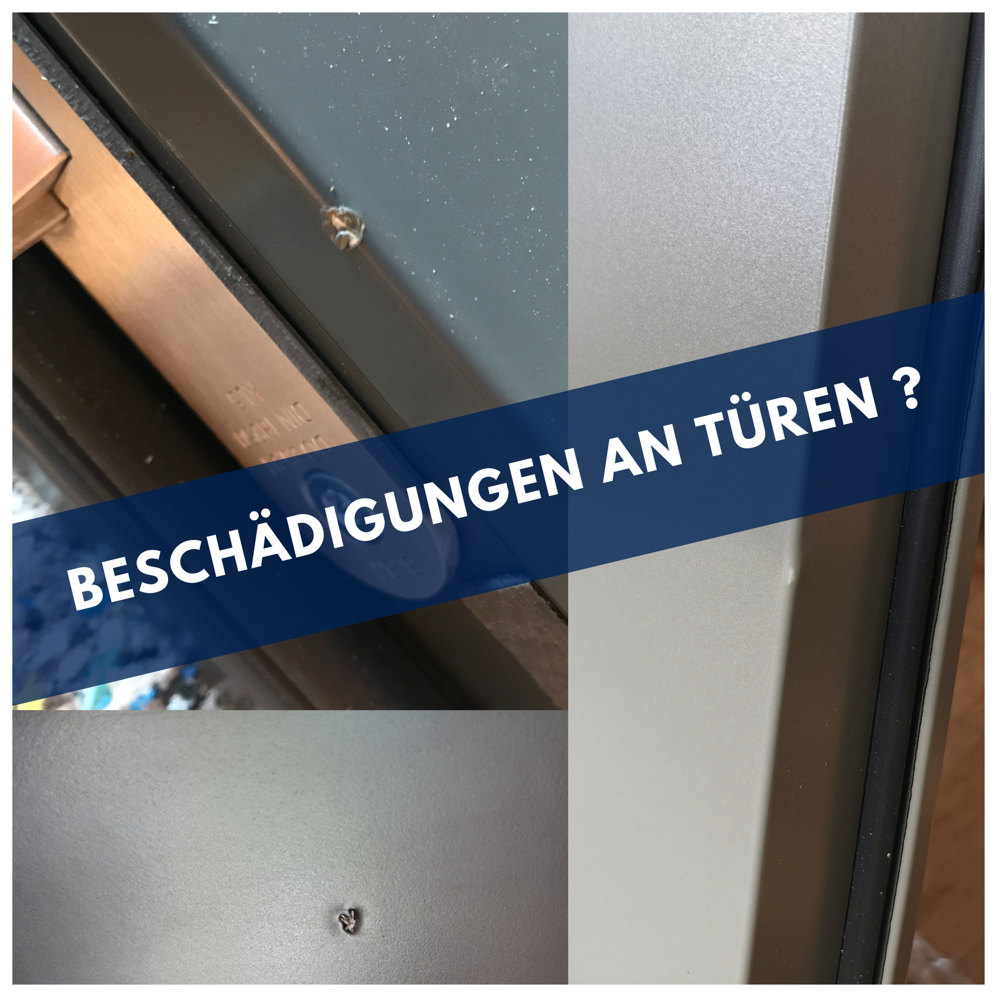 Qualität - Beschädigungen bei Stahltüren?